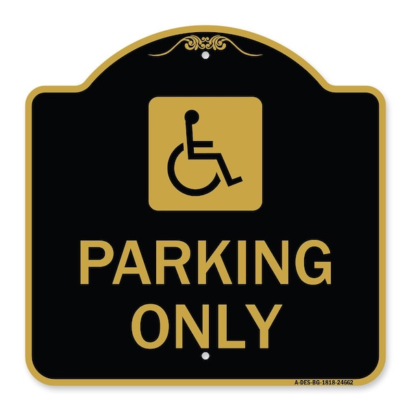 Signmission ADA Compliant Parking Accessible, Black & Gold Aluminum Architectural Sign, 18" x 18", BG-1818-24662 A-DES-BG-1818-24662 - main